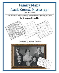 Family Maps of Attala County, Mississippi (Paperback)