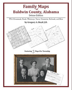 Family Maps of Baldwin County, Alabama (Paperback)