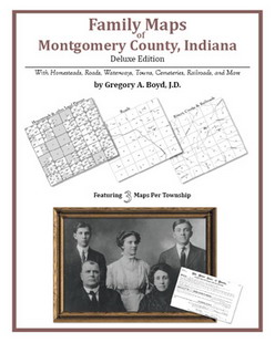 Family Maps of Montgomery County, Indiana (Paperback)
