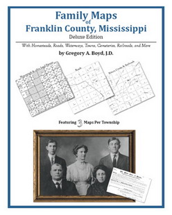Family Maps of Franklin County, Mississippi (Paperback)