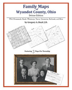 Family Maps of Wyandot County, Ohio (Paperback)