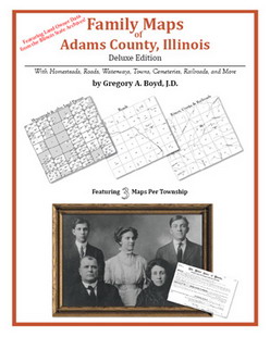 Family Maps Of Adams County, Illinois (Paperback)