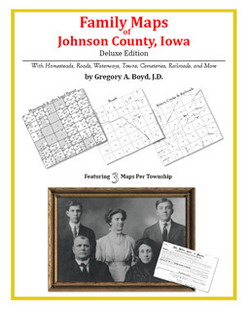 Family Maps of Johnson County, Iowa (Paperback)