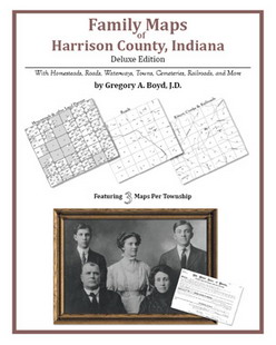 Family Maps of Harrison County, Indiana (Paperback)