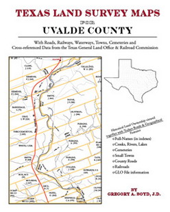 Texas Land Survey Maps for Uvalde County (Paperback)
