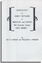 Genealogy of Early Settlers in Trenton and Ewing, 
