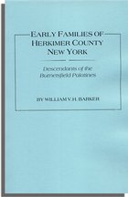 Early Families of Herkimer County, New York, Descendants of the Burnetsfield Palatines