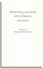 Free Blacks and Mulattos in South Carolina 1850 Census