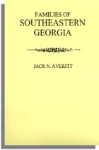 Families of Southeastern Georgia Excerpted from Georgia