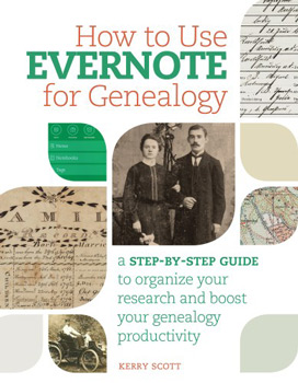 How to Use Evernote for Genealogy, A Step-by-Step Guide to Organize Your Research and Boost Your Genealogy Productivity