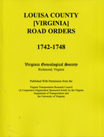 Louisa County [Virginia] Road Orders, 1742-1748