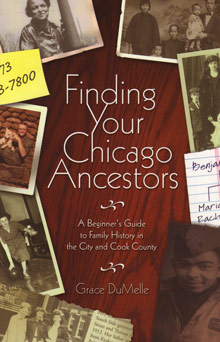 Finding Your Chicago Ancestors, A Beginner
