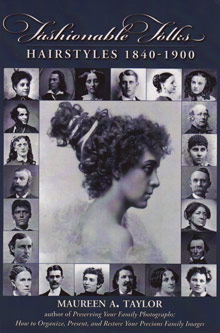 Fashionable Folks  - Hairstyles 1840-1900 - OUT OF STOCK