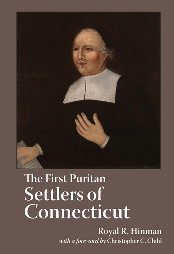 Out Of Stock! Do Not Order!------------------------------- The First Puritan Settlers Of Connecticut