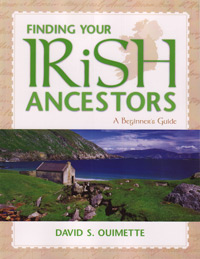 Out Of Stock! Do Not Order!------------------------------- Finding Your Irish Ancestors: A Beginner
