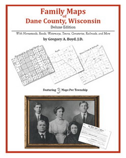 Family Maps of Dane County, Wisconsin (Paperback)