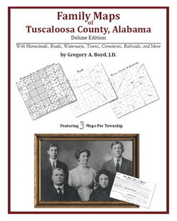 Family Maps Of Tuscaloosa County, Alabama (Paperback)
