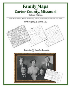 Family Maps of Carter County, Missouri (Paperback)