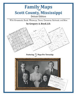 Family Maps of Scott County, Mississippi (Paperback)