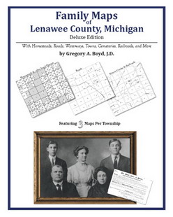 Family Maps Of Lenawee County, Michigan (Paperback)