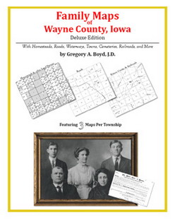 Family Maps Of Wayne County, Iowa (Paperback)