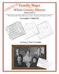 Family Maps Of White County, Illinois (Paperback)