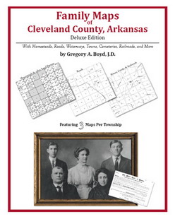 Family Maps of Cleveland County, Arkansas (Paperback)