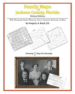 Family Maps Of Jackson County, Florida (Paperback)