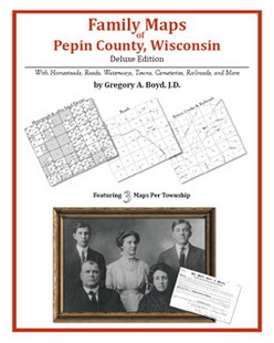 Family Maps Of Pepin County, Wisconsin (Paperback)