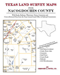 Texas Land Survey Maps for Nacogdoches County (Paperback)