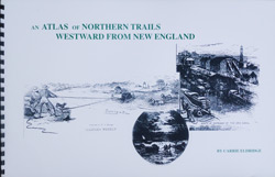 An Atlas of Northern Trails Westward from New England