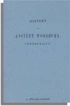 History Of Ancient Woodbury, Connecticut