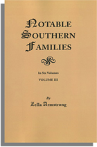 Notable Southern Families, Volume III