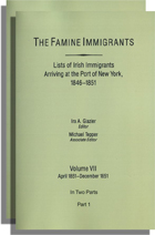 The Famine Immigrants [Vol. VII], Lists of Irish Immigrants Arriving at the Port of New York, 1846-1851: April 1851-December 1851. 1 vol. published as 2