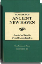 Families of Ancient New Haven, With an Index Vol. by Helen L. Scranton. 9 vols. in 3
