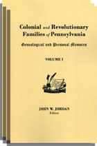 Colonial And Revolutionary Families Of Pennsylvania, Three Volumes