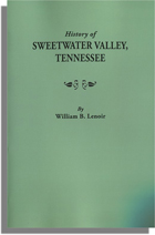 History of Sweetwater Valley, Tennessee,With a New Index