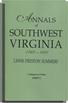 Annals of Southwest Virginia, 1769-1800 1 vol. bound in 2