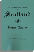 The Great Historic Families of Scotland, Second Edition. 2 vols. in 1
