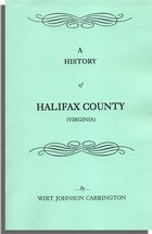 A History of Halifax County [Virginia]