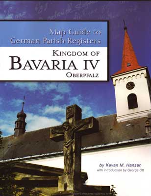 Damaged-Map Guide to German Parish Registers Vol 17 - Bavaria IV - RB Oberpfalz