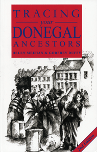 Tracing your Donegal Ancestors, 3rd Edition