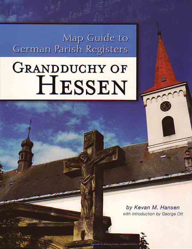 Map Guide To German Parish Registers Vol. 1 - Hessen