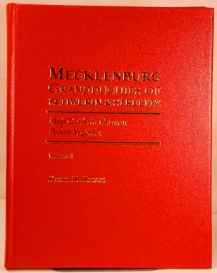 Map Guide to German Parish Registers Vol. 3 - Mecklenburg - Schwerin & Strelitz - Hard Cover - Vol. 3