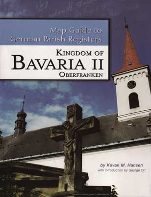 Map Guide To German Parish Registers Vol 15 - Bavaria II - RB Oberfranken