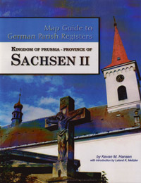 Map Guide to German Parish Registers Vol 28 - Kingdom of Prussia, Province of Sachsen II, RB Merseburg- Soft Cover