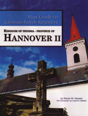 Map Guide To German Parish Registers Vol 31 - Kingdom Of Prussia, Province Of Hannover II, RB Lüneburg And Stade