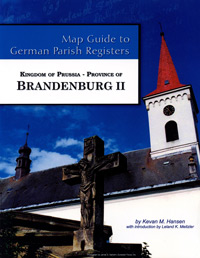 PDF EBook-Map Guide to German Parish Registers Vol. 42 – Kingdom of Prussia, Province of Brandenburg II, Regierungsbezirk Frankfurt an der Oder
