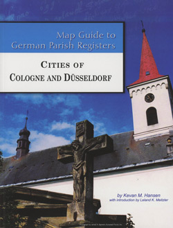 Map Guide To German Parish Registers Vol. 60 – Cities of Cologne and Düsseldorf