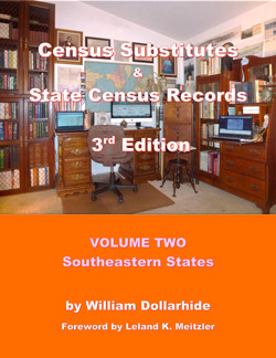 Census Substitutes & State Census Records, Third Edition, Volume 2 - Southeastern States